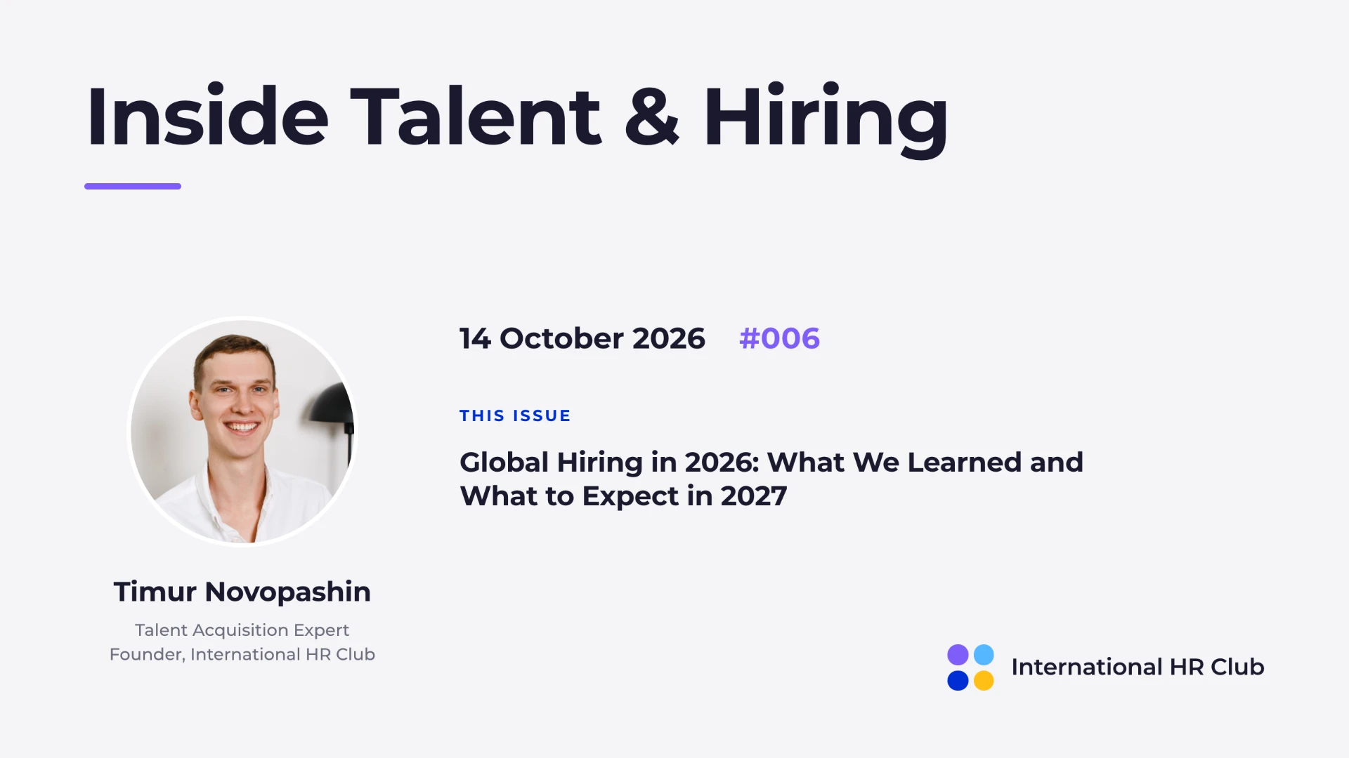 Inside Talent & Hiring — Issue #006 cover